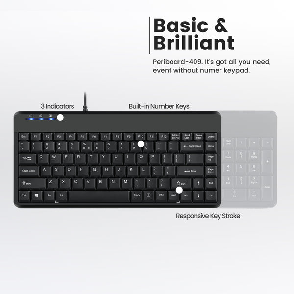 PERIBOARD-409 U - Wired Mini Keyboard 75% is basic and brilliant.