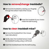 User manual: How to remove/change trackballs and how to clean trackball mice?